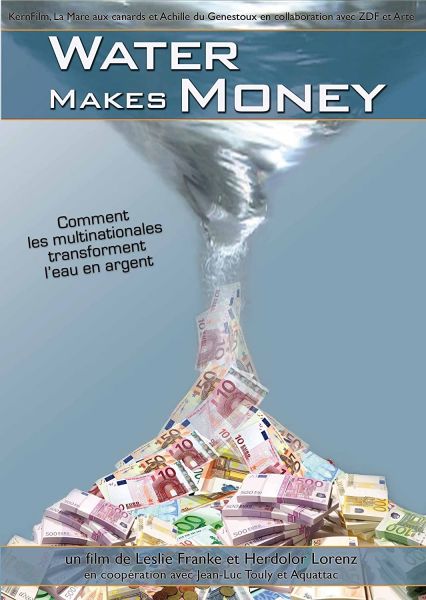 Fichier:Water Makes Money (documentaire).jpg