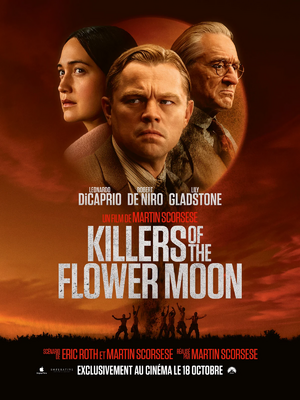Affiche du film Killers of the Flower Moon (film) de Martin Scorsese avec Leonardo DiCaprio, Lily Gladstone, Robert De Niro