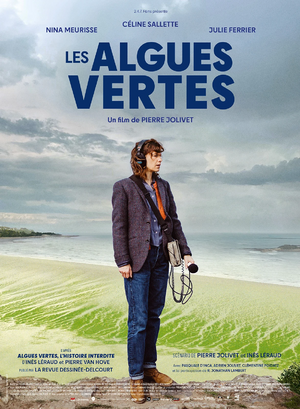 Affiche du film Les Algues vertes (film) de Pierre Jolivet avec Céline Sallette, Nina Meurisse, Julie Ferrier