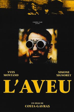 Affiche du film L'Aveu (film) de Costa-Gavras avec Yves Montand, Simone Signoret, Gabriele Ferzetti