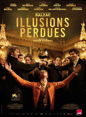 Affiche du film Les Illusions perdues (film) de Xavier Giannoli avec Benjamin Voisin, Cécile de France, Vincent Lacoste