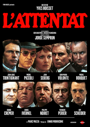 Affiche du film L'Attentat (film) de Yves Boisset avec Jean-Louis Trintignant, Jean Seberg, Michel Piccoli