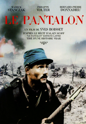 Affiche du film Le Pantalon (film) de Yves Boisset avec Wadeck Stanczak, Bernard-Pierre Donnadieu, Philippe Volter