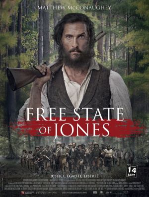 Affiche du film Free State of Jones (film) de Gary Ross avec Matthew McConaughey, Gugu Mbatha-Raw, Keri Russell