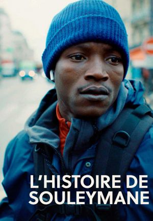 Affiche du film L'Histoire de Souleymane (film) de Boris Lojkine avec Abou Sangaré, Alpha Oumar Sow, Nina Meurisse