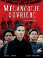 Mélancolie ouvrière (film)