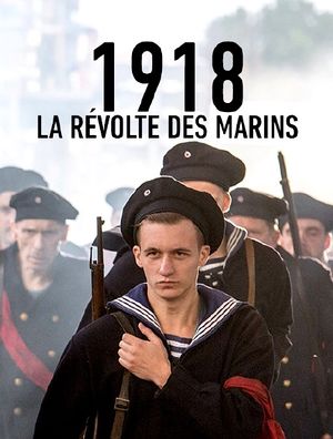 Affiche de 1918 : la révolte des marins (documentaire) de Jens Becker